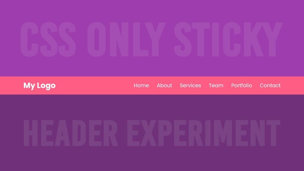 CSS Only Sticky Header Experiment